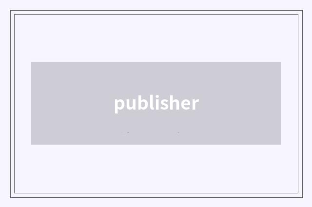 publisher