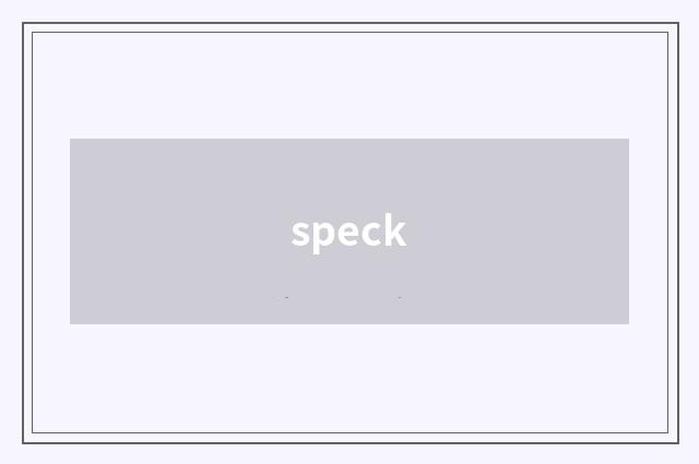 speck