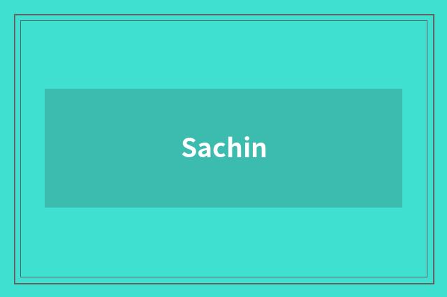 Sachin