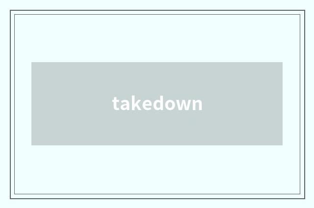 takedown
