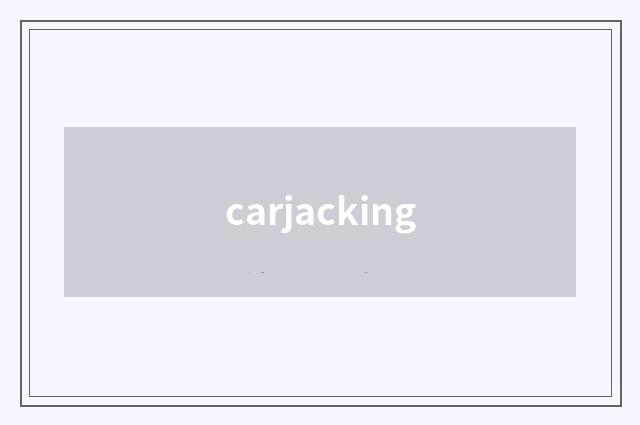 carjacking