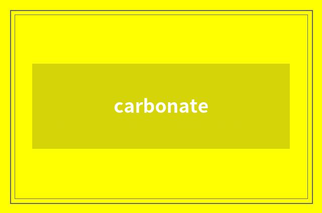 carbonate