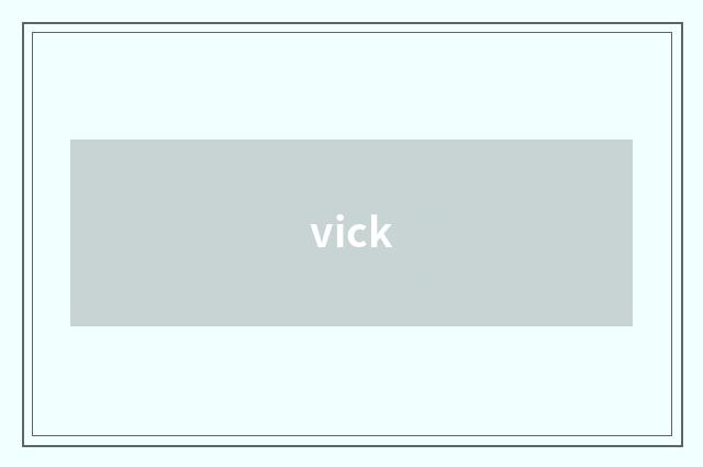 vick