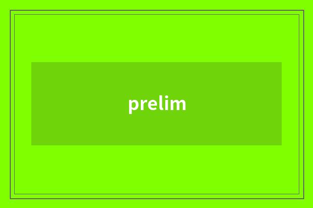 prelim