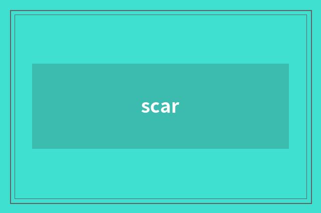 scar