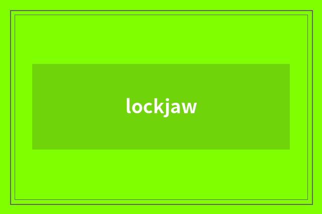 lockjaw