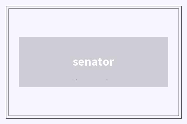 senator