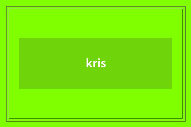 kris