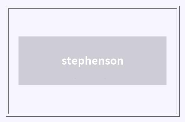 stephenson