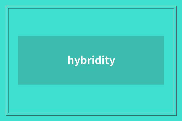hybridity