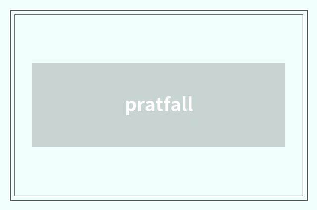 pratfall