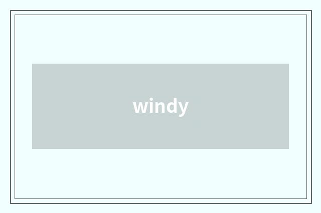 windy