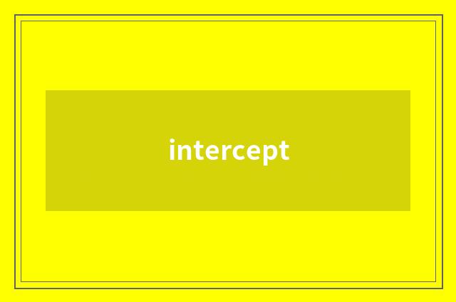 intercept