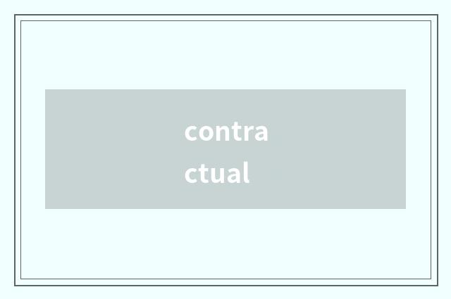 contractual