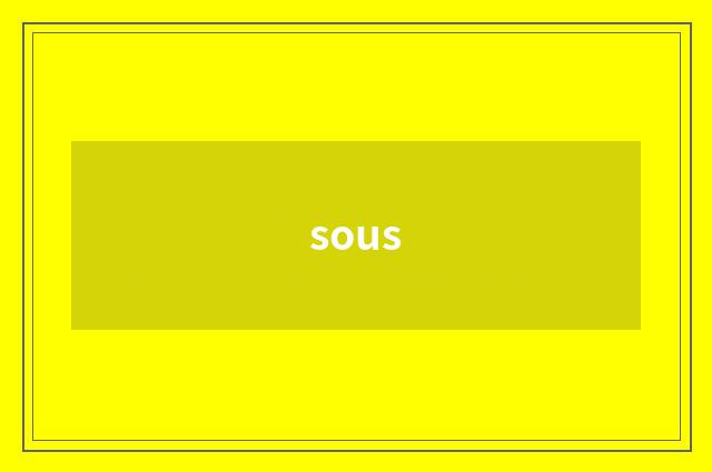 sous