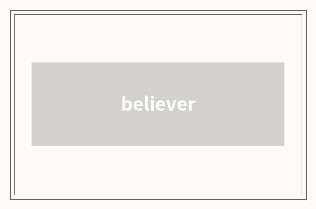 believer