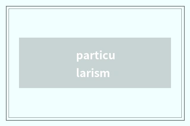particularism