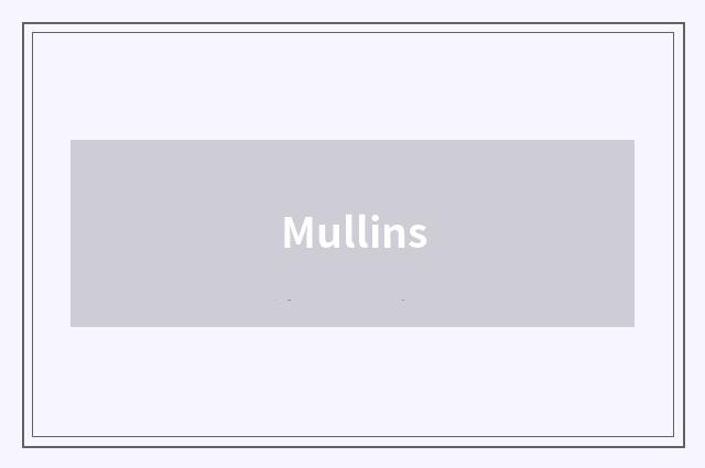 Mullins