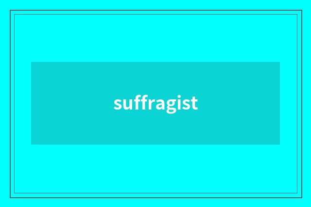 suffragist