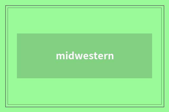 midwestern