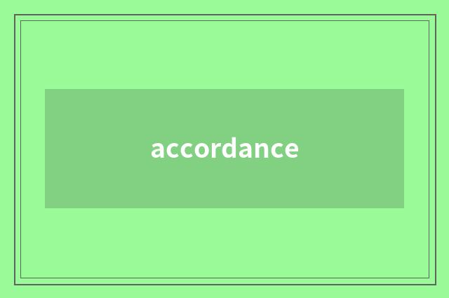 accordance