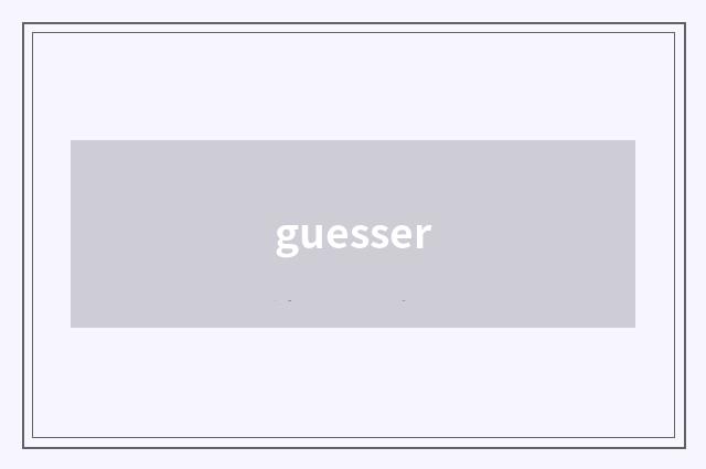 guesser