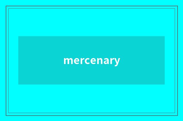 mercenary