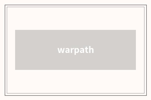 warpath