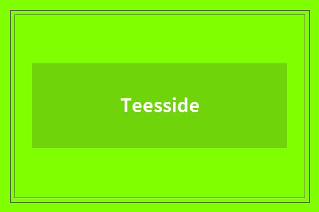 Teesside