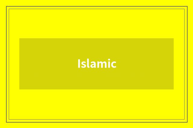 Islamic