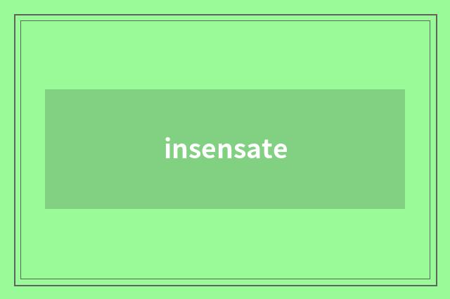 insensate