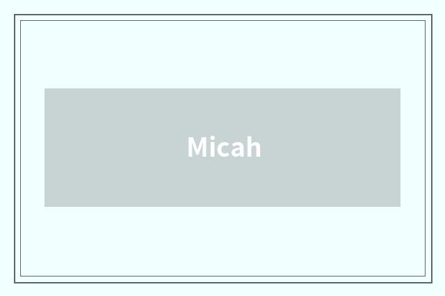 Micah