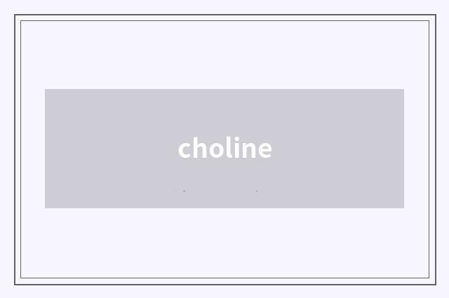 choline