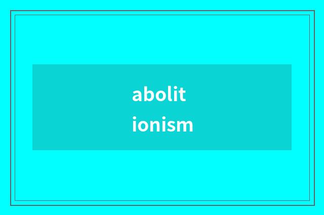abolitionism