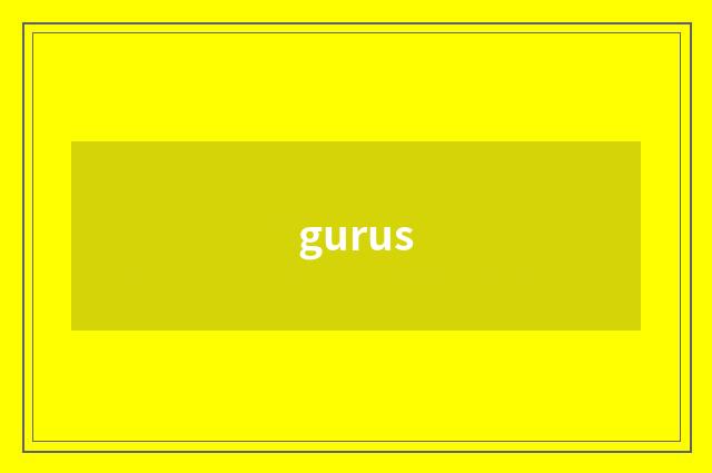 gurus