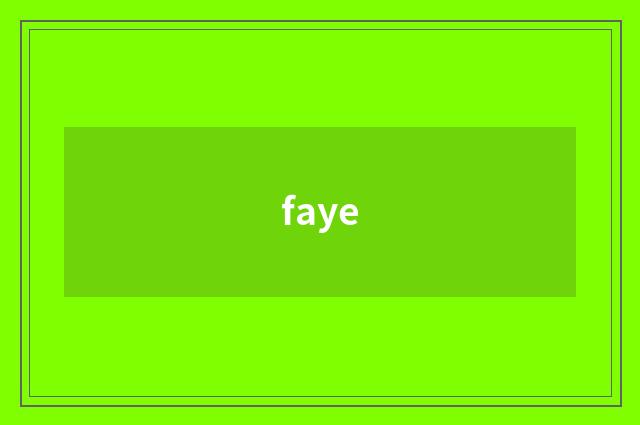 faye