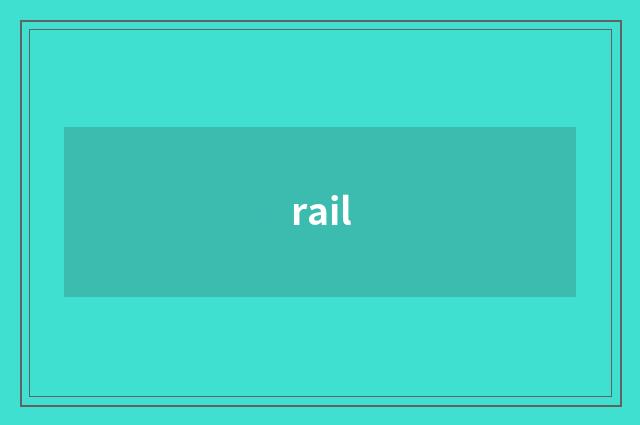 rail