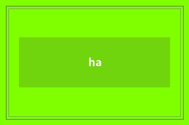 ha
