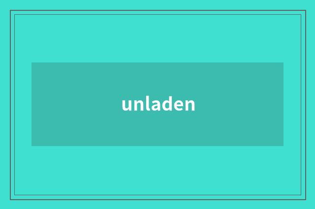 unladen