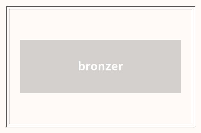bronzer