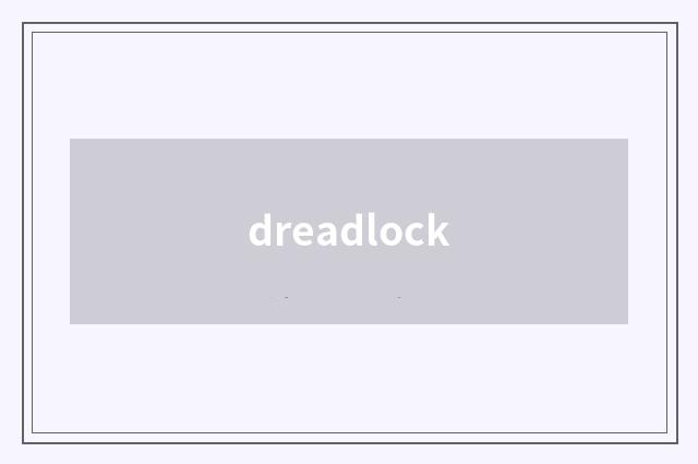 dreadlock