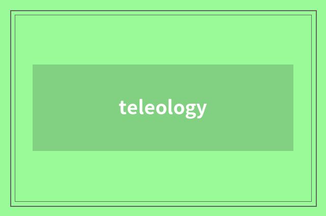 teleology
