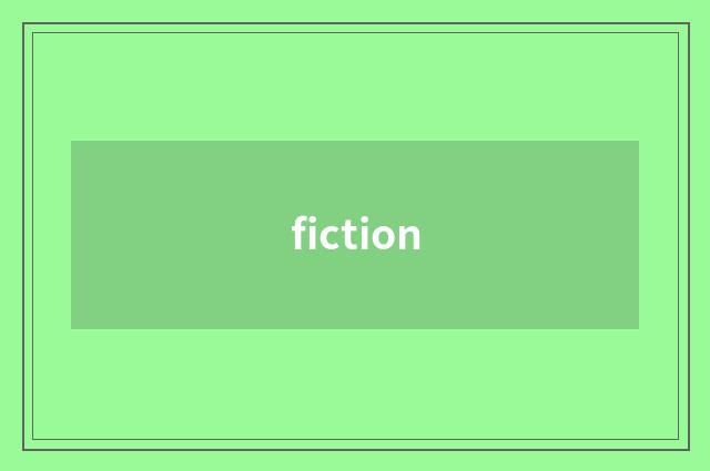 fiction