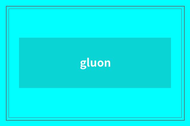 gluon