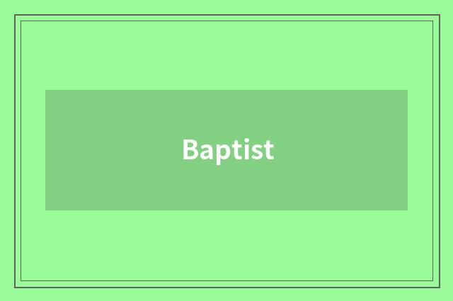 Baptist