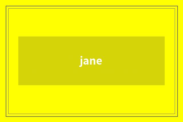 jane