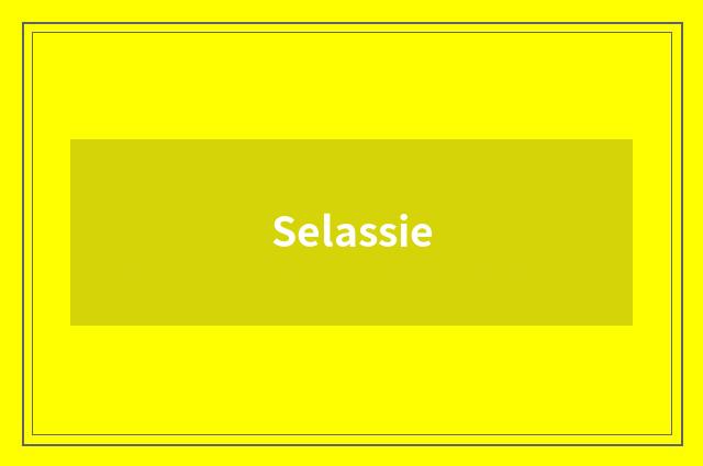 Selassie