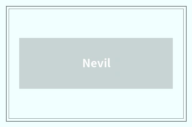 Nevil