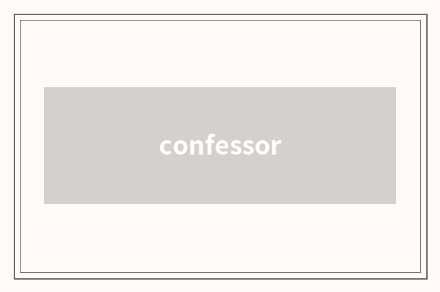 confessor