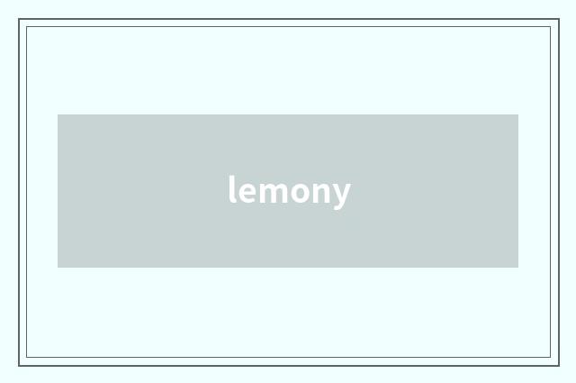 lemony